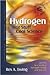 Hydrogen: Hot Stuff Cool Sc...