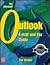 The Microsoft Outlook: E-Ma...