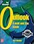 The Microsoft Outlook: E-Mail and Fax Guide