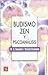 Budismo Zen y Psicoanálisis by Erich Fromm Budismo Zen y Psicoanálisis by Erich Fromm
