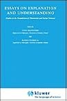 Essays on Explanation and Understanding: Studies in the Foundation of Humanities and Social Sciences