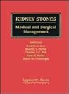 Kidney Stones: Medical and Surgical Management