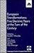 European Transformations: Five Decisive Years at the Turn of the Century : An 'Innovation' Reader 1988-1992 (Contemporary Trends in European Social Sc)