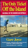 The Only Ticket Off the Island (Mass Market Paperback)