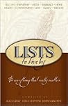Lists to Live By: The First Collection: For Everything that Really Matters
