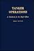 Tanker Operations: A Handbook for the Ship's Officer
