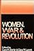 Women, War, and Revolution