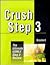 Crush Step 3: The Ultimate USMLE Step 3 Review
