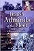 British Admirals of the Fle...