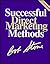 Successful Direct Marketing Methods