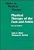 Physical Therapy of the Foot and Ankle (CLINICS IN PHYSICAL THERAPY)