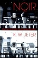 Noir (Bantam Spectra Book)