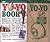 The Yo-Yo Book & the Yo-Yo (Classic Games)