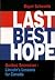 Last Best Hope by Bryan Schwartz