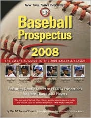 Baseball Prospectus 2008: The Essential Guide to the 2008 Baseball Season (Paperback)