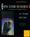 Expert Systems for Business: Concepts and Applications : Featuring Vp-Expert Version 3.1 (Paperback)