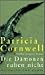 Die Dämonen ruhen nicht by Patricia Cornwell Die Dämonen ruhen nicht by Patricia Cornwell