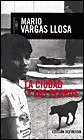 La ciudad y los perros by Vargas Llosa Mario
