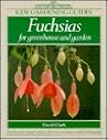 Fuchsias for Greenhouse and Garden (Kew Gardening Guides) Fuchsias for Greenhouse and Garden (Kew Gardening Guides)