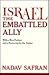 Israel--The Embattled Ally by Nadav Safran