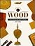Identifying Wood (Identifying Guide Series)