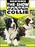 The Show Border Collie (Book of the Breed)