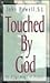 Touched by God: My Pilgrimage of Prayer