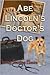 Abe Lincoln's Doctor's Dog