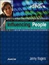 Influencing People (Self-Development for Success Series) Influencing People (Self-Development for Success Series)