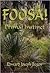 Foosa! Primal Instinct by Edward J. Begen