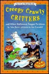 Creepy Crawly Critters and Other Halloween Tongue Twisters (An I Can Read Book)