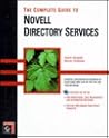 The Complete Guide to Novell Directory Services