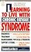 Learning to Live with Chronic Fatigue Syndrome
