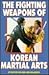 The Fighting Weapons of Kor...