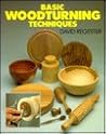 Basic Woodturning Techniques Basic Woodturning Techniques