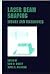 Laser Beam Shaping: Theory and Techniques (Optical Engineering)