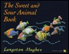 The Sweet and Sour Animal Book (The ^AIona and Peter Opie Library of Children's Literature)