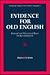 Evidence for Old English by Fran Colman