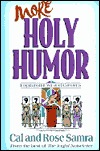 More Holy Humor (The Holy Humor Series)