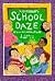 School Daze: Jokes Your Teacher Will Hate!
