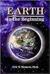 Earth In the Begi...