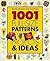 1001 Full Size Patterns Projects & Ideas