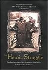 The Heroic Strugg...