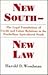 New South-New Law: The Legal Foundations of Credit and Labor Relations in the Postbellum Agricultural South (WALTER LYNWOOD FLEMING LECTURES IN SOUTHERN HISTORY)