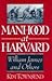 Manhood at Harvard by Kim Townsend