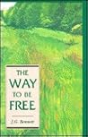The Way to Be Free