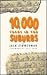 Ten Thousand Years in the Suburbs by Jack Zimmerman