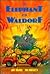 The Elephant at the Waldorf