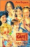 Cafe Club Summer Special by Ann Bryant