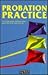 Probation Practice